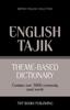 The Theme-based Dictionary British English-Tajik - 3000 Words : 156 Book