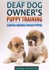 Книга Deaf Dog Owner's Puppy Training