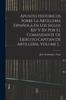 Книга Apuntes Historicos Sobre La Artilleria Espanola En Los Siglos Xiv V Xv Por El Comandante De Ejercito Capitan De Artilleria, Volume 1...