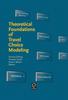 Книга Theoretical Foundations of Travel Choice Modeling