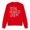 Total Request Live Unisex Adult Sweatshirt