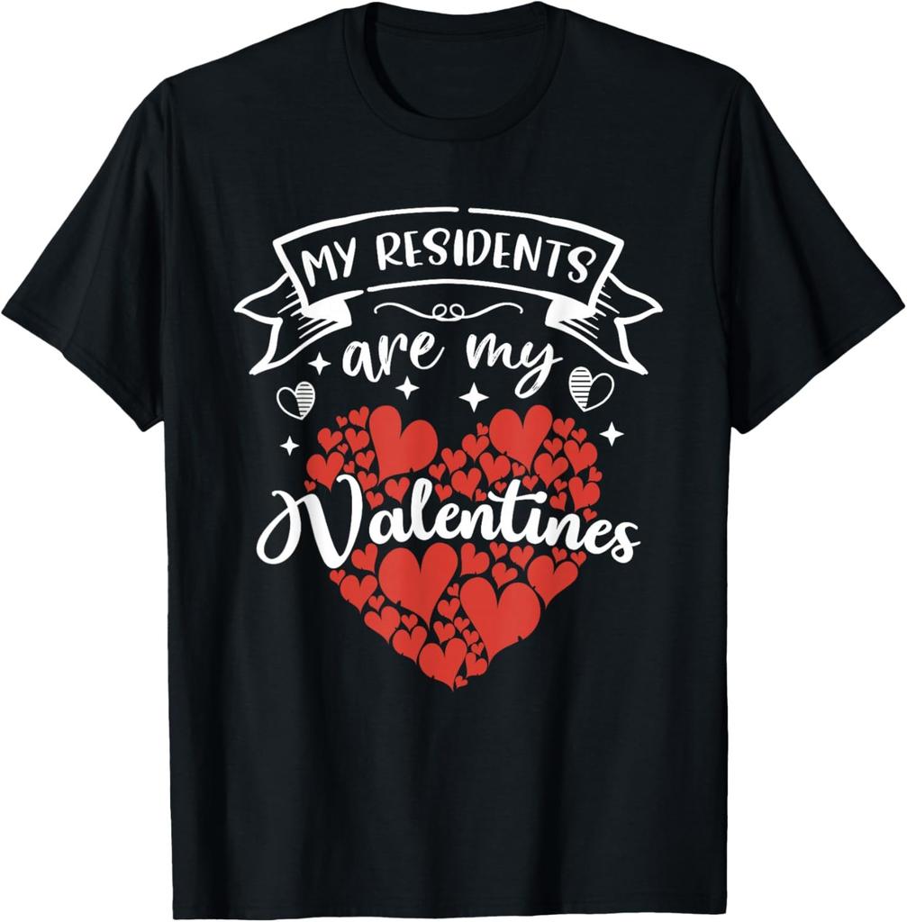Nurse Doctor Valentine - My Residents Are My Valentines Day T-Shirt