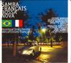 CD РАЗЛИЧНЫЕ Самба Франсез Босса-Нова 9818697 BoutiqueUniver 2004 Европа Джаз Б/у