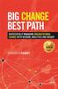 Книга Big Change, Best Path : Successfully Managing Organizational Change with Wisdom, Analytics and Insight