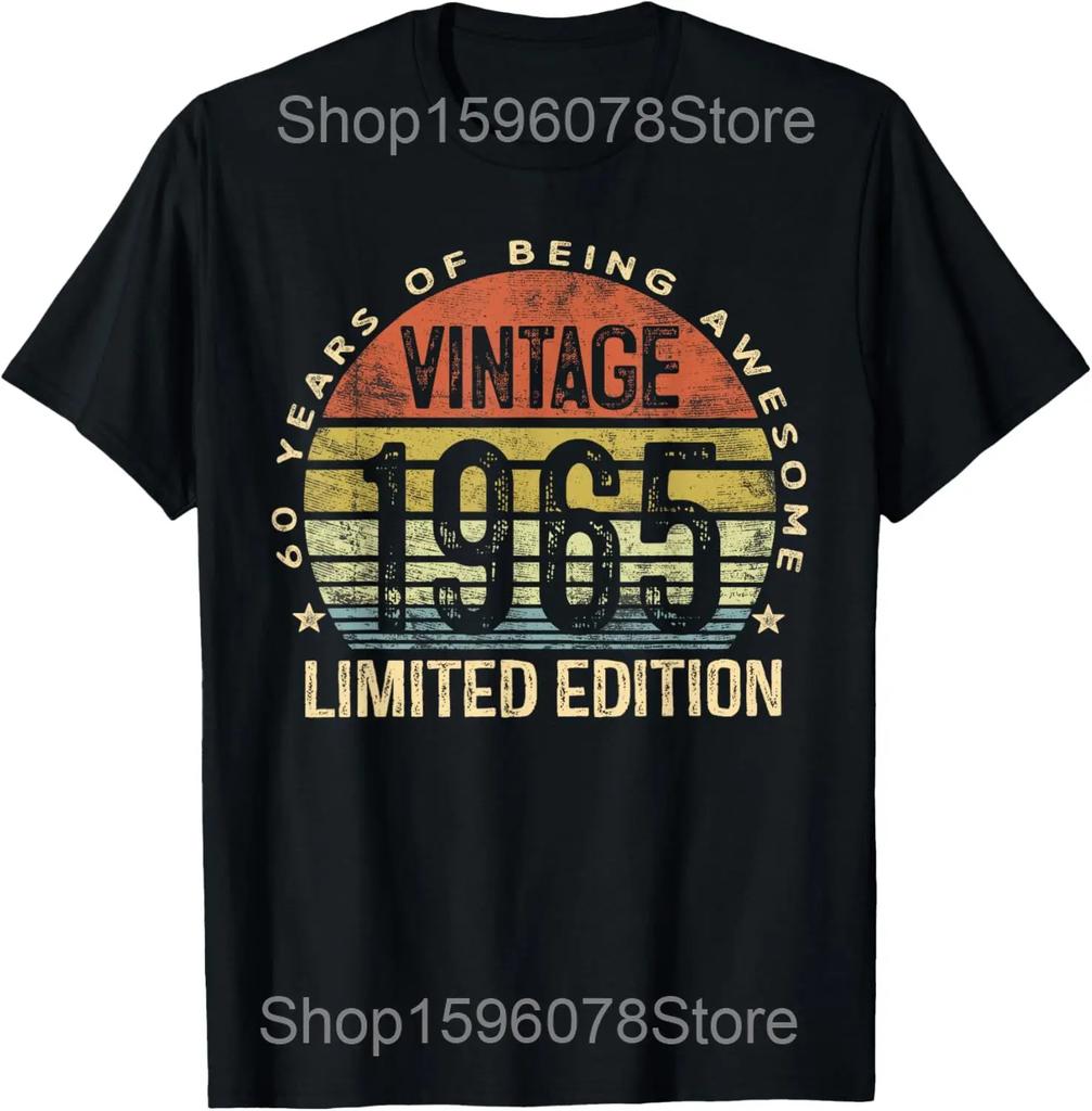 Hello Sixty Est 1965 60 Years Old 60th Birthday T Shirt Humor Streetwear Tee Shirt Short Sleeve Unisex Loose Clothing