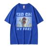 Funny Sid On My Face Meme Cursed Sloth Graphic Tshirts Unisex Unisex High Quality Summer Vintage T Shirt Oversized Cotton Tee Shirt