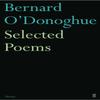 Selected Poems Bernard ODonoghue by Bernard ODonoghue Paperback Book 9780571236381