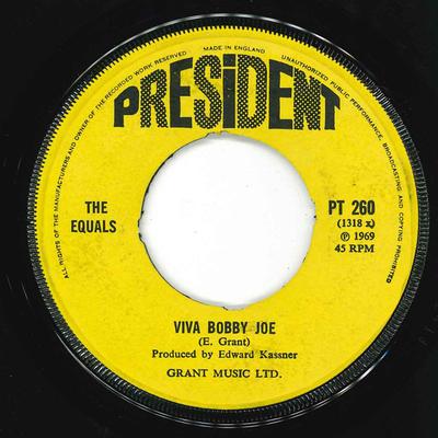 7-дюймовая пластинка EQUALS - Viva Bobby Joe PT260 President Recor 1969 UK Рок Б/У