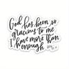 Christian Stickers | Scripture & Bible Verse Stickers | God Has Been Gracious To Me Sticker | Genesis