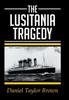 Книга The Lusitania Tragedy