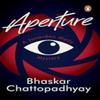 Aperture by Bhaskar Chattopadhyay Paperback Book 9780143464235
