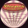 12-дюймовая пластинка KNIGHT BREED - Your Love Is Taking Me Over / What  DR0014 Deeper Rekords  1998 США Танцевальная и электронная Б/У
