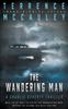 The The Wandering Man : A Charlie Doherty Thriller : 5 Book