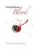 Книга Living Without Blood