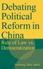 Книга Debating Political Reform In China : Rule of Law Vs. Democratization