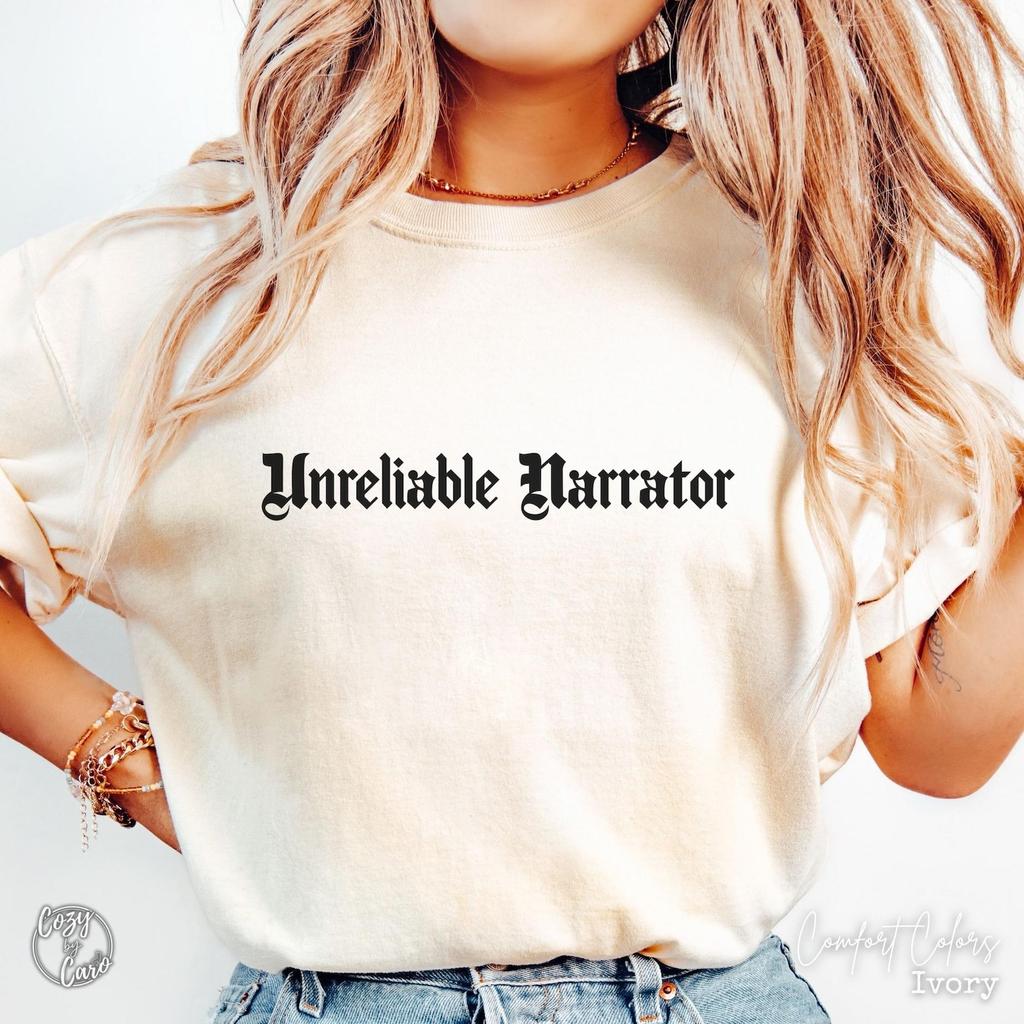 Unreliable Narrator Shirt, Funny Reading Lover T-Shirt, Author Humor Writer Gift, Book Trope Tee, Novelist Editor Bookish TShirt