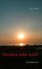 Книга Nordsee Oder Watt? : Der Wattwurm