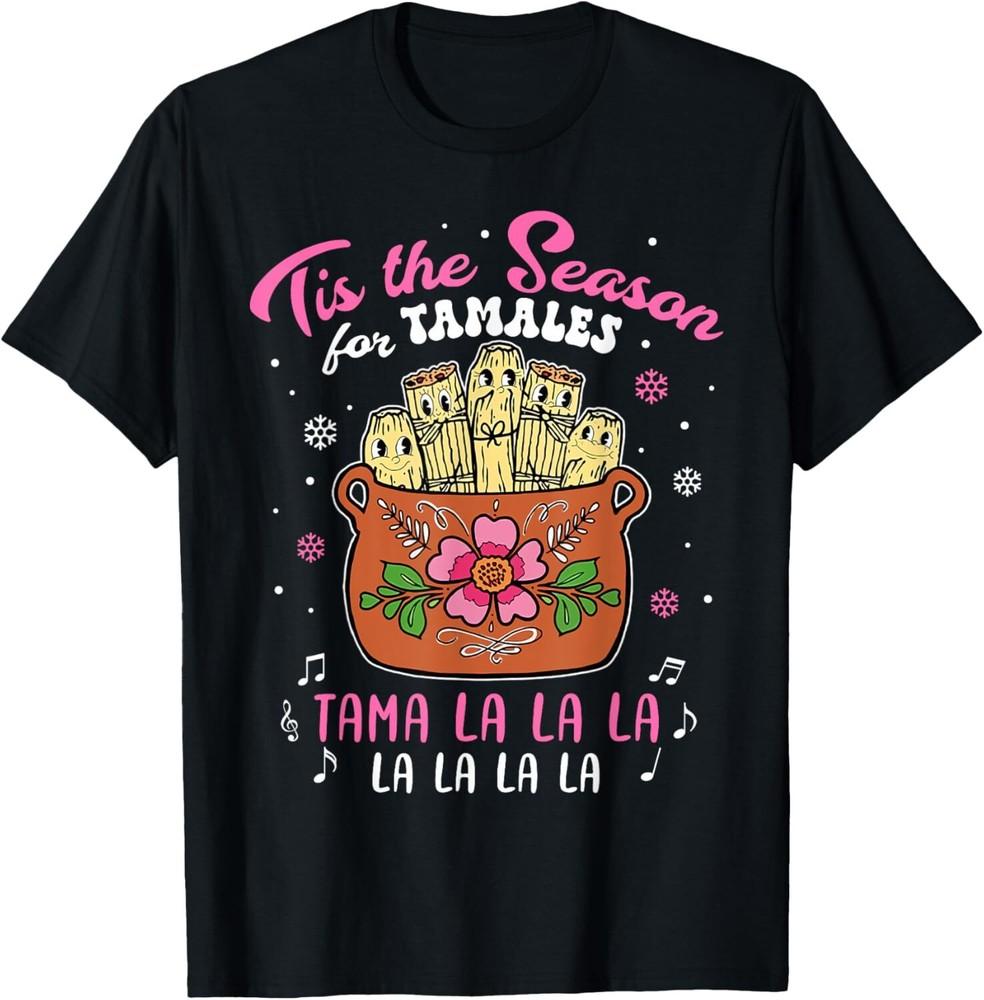 Vintage Tis The Season For Tamales Christmas Mexican Food T-Shirt Unisex T-Shirt