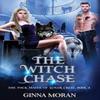 The Witch Chase by Ginna Moran Hardback Book 9781951314392