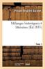 Книга Melanges Historiques Et Litteraires. Tome 1