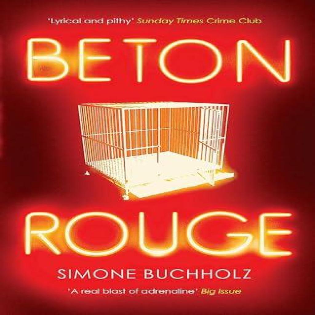 Beton Rouge by Simone Buchholz Paperback Book 9781912374595