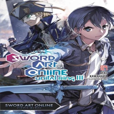 Sword Art Online 24 легкий роман от Реки Кавахары Мягкая обложка 9781975321789