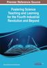 The Fostering Science Teaching and Learning for the Fourth Industrial Revolution and Beyond Book