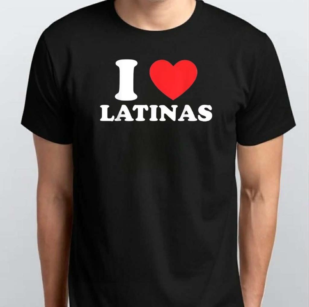 Funny Red Heart Love Latina I Love Latinas T-SHIRT S M L XL XXL 3 4 XL Black