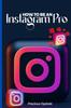 Книга Easy Ways To Be an Instagram Pro : (Sell the Dream)