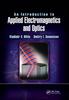Книга An Introduction To Applied Electromagnetics and Optics