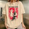 Not Today Jesus Funny Meme Tshirt Unisex Unisex Casual Christian Gothic Rock Tshirts Male Oversized Cotton Short Sleeve T Shirts