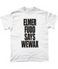 Футболка Элмера Фадда Элмер Фадд говорит Wewax