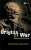 Книга The Origins of War : Violence In Prehistory
