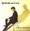 CD KŌICHI YAMADERA - Breath  TYCY5272 Japan ObiJapanese Pop/Rock Used