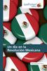 Книга Un Dia En La Revolucion Mexicana