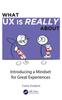 Книга What UX Is Really About : Introducing a Mindset for Great Experiences