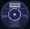 7inch Record TOM JONES - Love Me Tonight F12924 Decca 1969 UK Pop Used