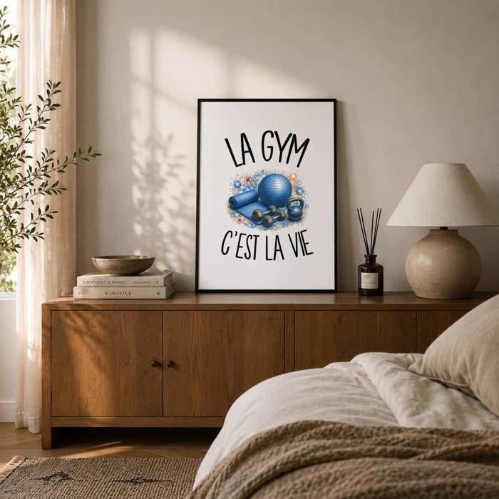 Poster La gym c'est la vie | Affiche Papier Photo 310 g Finition Perlée Format Taille A2 | Décoration Murale Salon Chambre Bureau