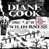The New Wilderness by Diane Cook Paperback Book 9780861540013