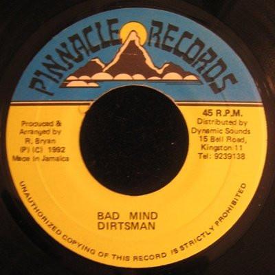 7-дюймовая пластинка DIRTSMAN - Bad Mind NONE Pinnacle Record 1992 Ямайка Регги, Ска и Даб Б/У