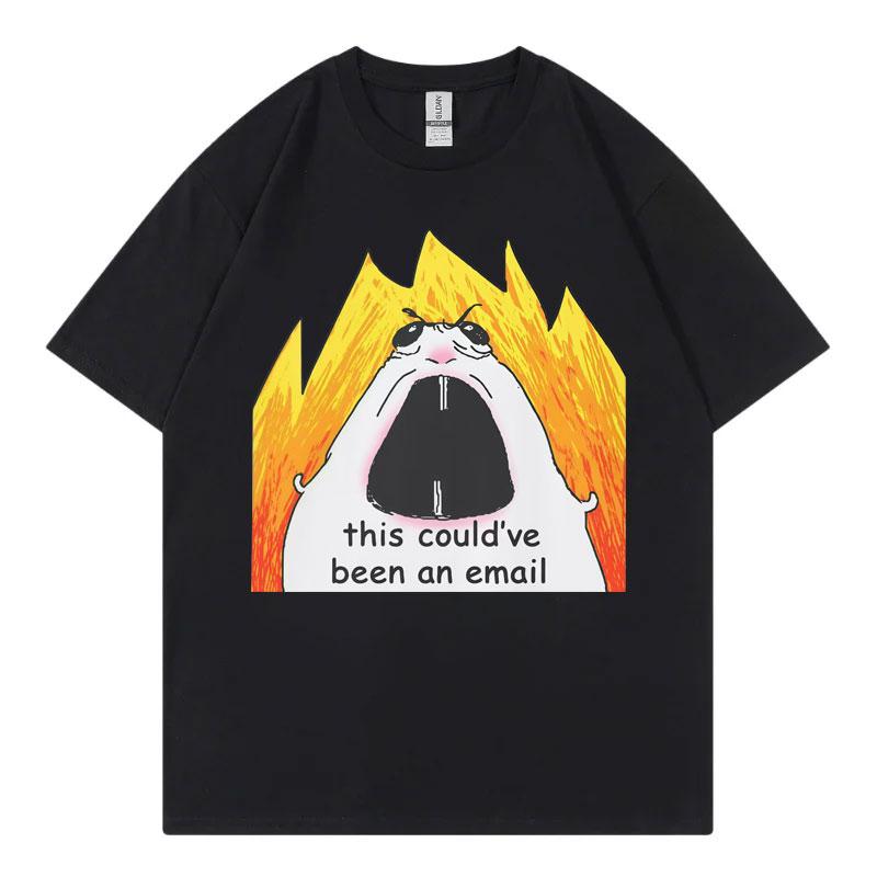 This Couldve Been An Email Tshirt Funny Office Hamster Meme Graphic T Shirts Unisex Unisex Fashion Casual Short Sleeve Tshirts