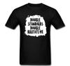 Double Standards Double Irritate Me Funny High Expectation T Shirt Tee