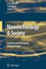 The Nanotechnology & Society : Current and Emerging Ethical Issues Book