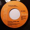 7-дюймовая пластинка CHARLIE RICH Its All Over Now PB10256 RCA Victor 1975 Канада КантриФолк Б/у