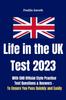 Книга Life In the UK Test 2023 : With 500 Official Style Practice Test Questions and Answers - To Ensure You Pass Quickly and Easily