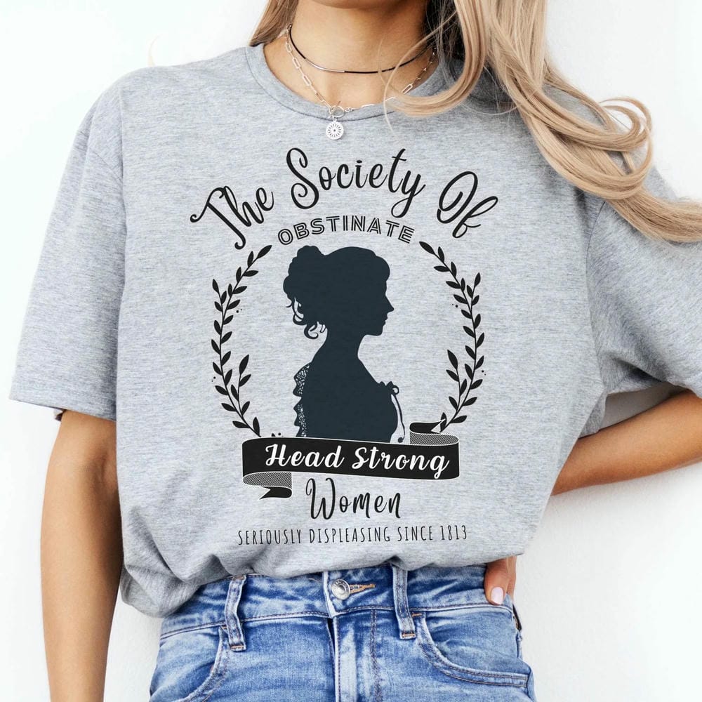 Vintage The Society of Obstinate Head Strong Women Jane Austen Comfort Tee Fantasy Funny Short Sleeve Unisex Shirt Streetwear