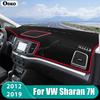 Для Volkswagen VW Sharan 7N 2012 2013 2014 2015 2016 2017 2018  Защитный коврик от солнца на приборную панель автомобиля Нескользящая накладка Аксессуары