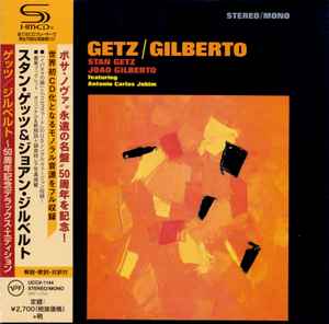 CD STAN GETZ JOAO GILBERTO Getzgilberto 50th Anniversary Del UCCV1144 2014 Japan Obi Jazz