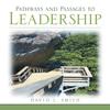 Книга Pathways and Passages To Leadership