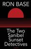 Книга The Two Sanibel Sunset Detectives